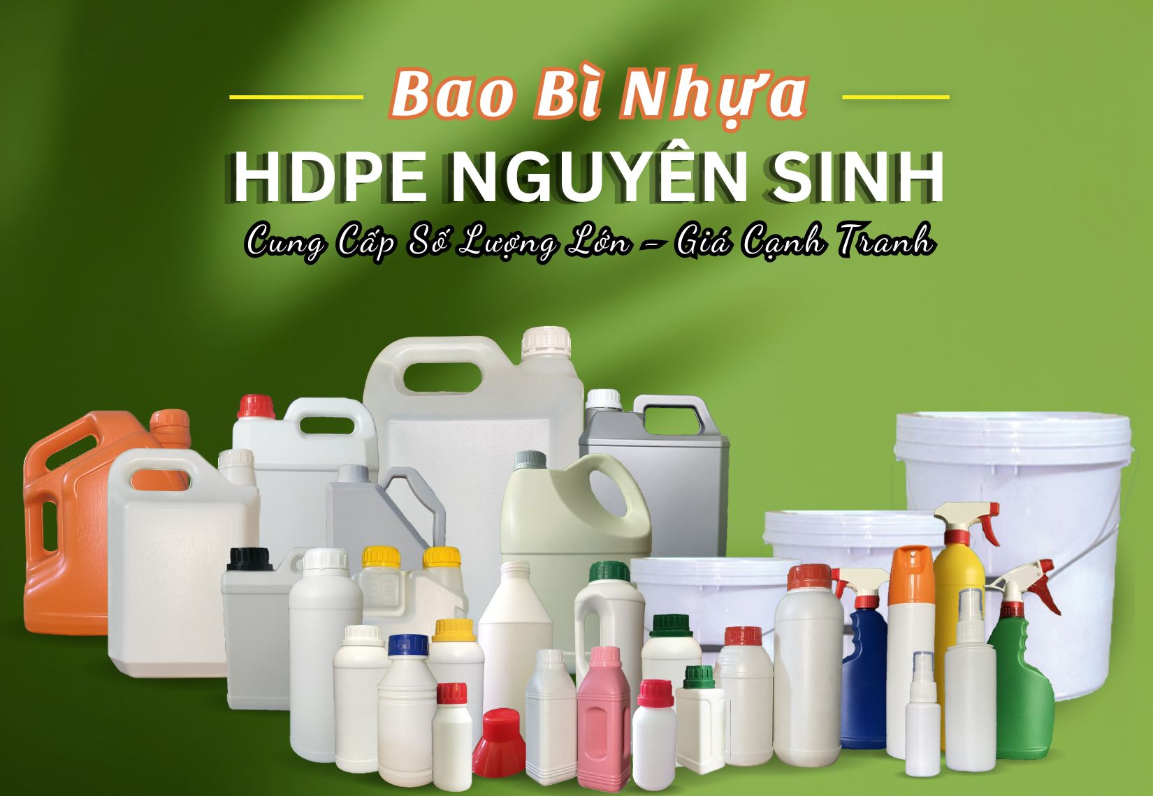 sản xuất chai nhựa, can nhựa, hủ nhựa số lượng lớn